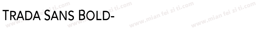 Trada Sans Bold字体转换